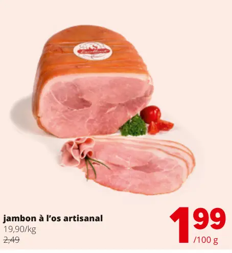 Offre: Jambon à l'os artisanal