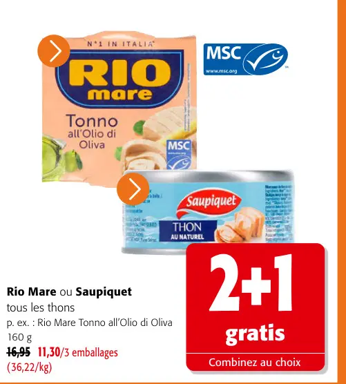 Offre: Rio Mare ou Saupiquet
