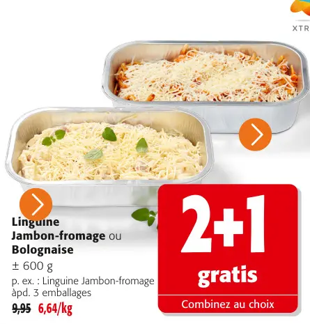 Offre: Linguine Jambon-fromage ou Bolognaise