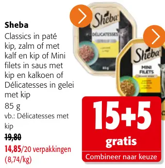 Promotie: Classics in paté kip, zalm of met kalf en kip of Mini filets in saus met kip en kalkoen of Délicatesses in gelei met kip