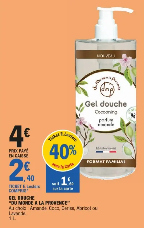 Offre: Gel douche "du monde a la provence"