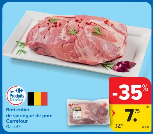 Offre: Rôti entier de spiringue de porc