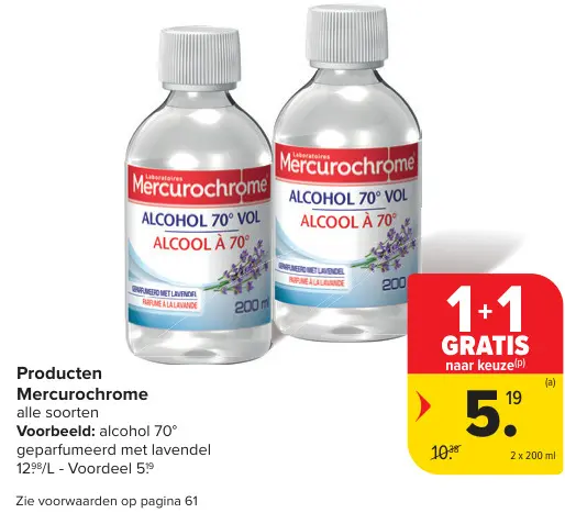 Promotie: Mercurochrome alcohol 70°