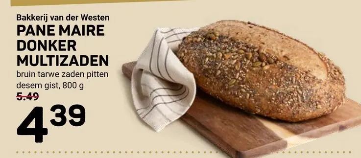 Aanbieding: Pane maire donker multizaden