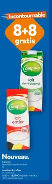 Offre: Campina lait entier ou demi-écrémé