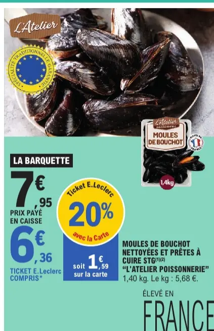 Offre: L'Atelier Poissonnerie Moules de bouchot nettoyées et prêtes à cuire STG