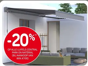 Aanbieding: Luifels Central Park en Natérial