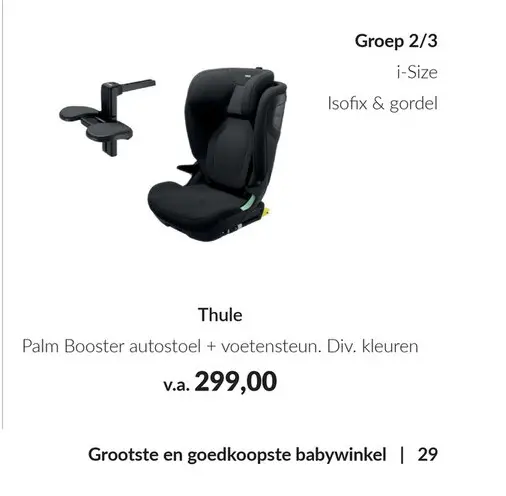 Aanbieding: Palm Booster autostoel + voetensteun