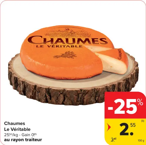 Offre: Chaumes Fromage