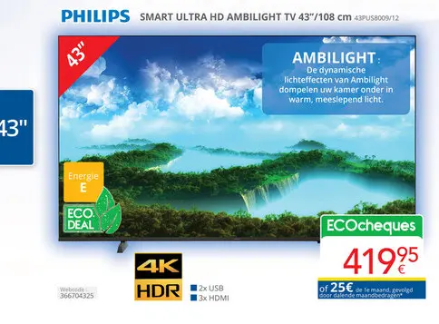 Promotie: SMART ULTRA HD AMBILIGHT TV 43"/108 cm