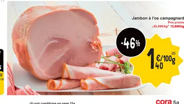 Offre: Jambon à l'os campagnard