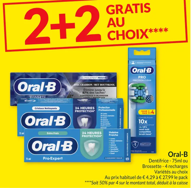 Offre: Oral-B Dentifrice ou Brossette