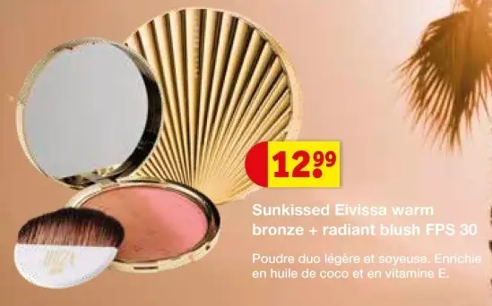 Offre: Sunkissed Eivissa warm bronze + radiant blush FPS 30h