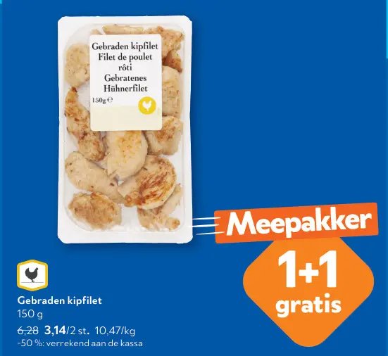 Promotie: Gebraden kipfilet