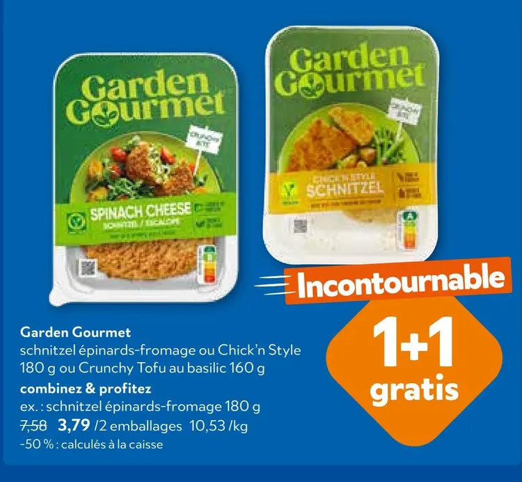 Offre: schnitzel épinards-fromage ou Chick'n Style o
