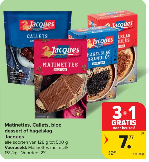 Promotie: Matinettes, Callets, bloc dessert of hagelslag