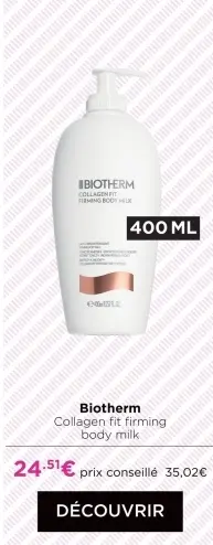 Offre: Collagen fit firming body milk
