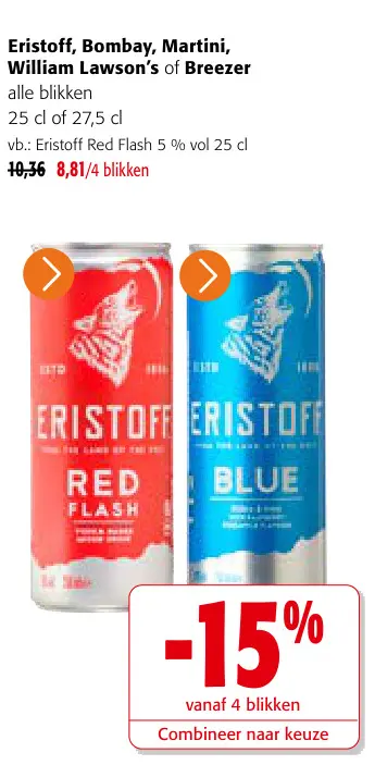 Promotie: Eristoff, Bombay, Martini, William Lawson's of Breezer