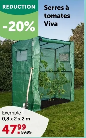 Offre: Serres à tomates