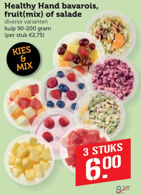 Aanbieding: Healthy Hand bavarois, fruit(mix) of salade