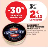 Offre: Camembert au lait thermise