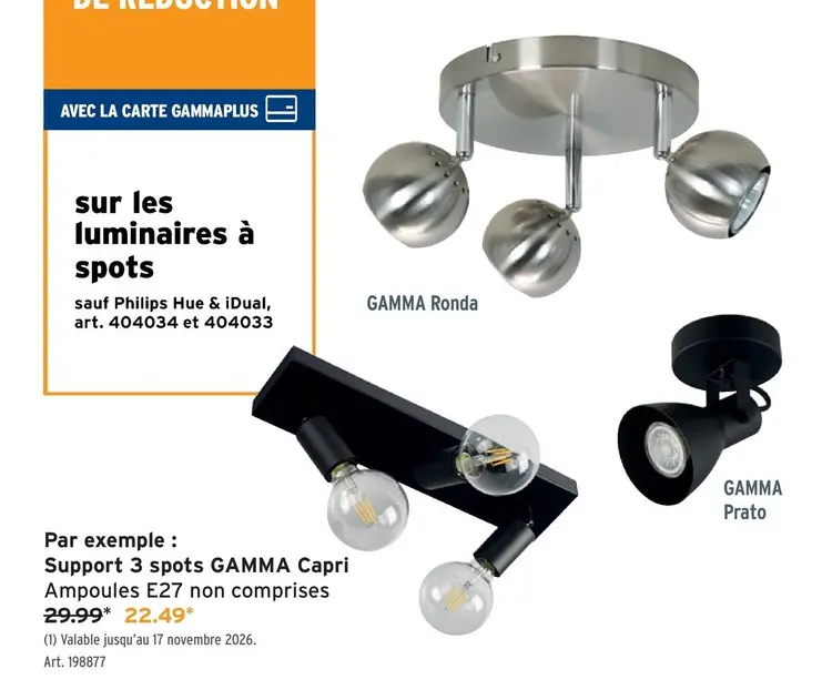 Offre: Support 3 spots GAMMA Capri