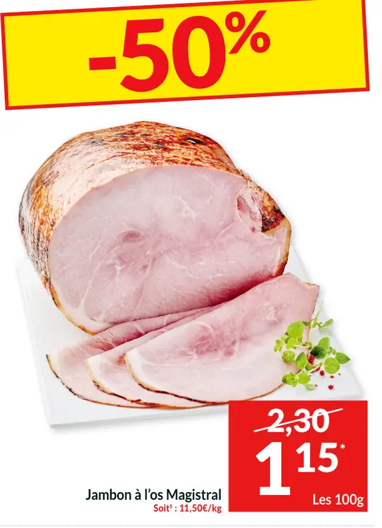 Offre: Jambon à l'os Magistral