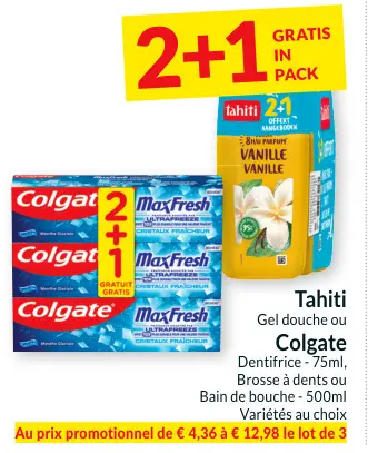 Offre: Gel douche ou Dentifrice, Brosse à dents 