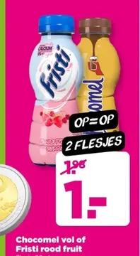 Aanbieding: Chocomel vol of Fristi rood fruit