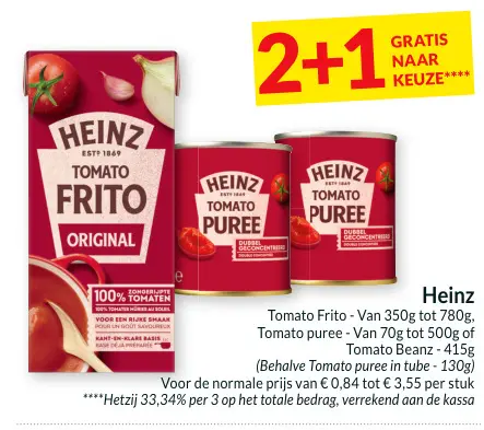 Promotie: Tomato Frito, Tomato puree, Tomato Beanz