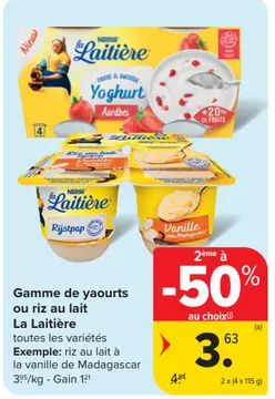 Offre: Gamme de yaourts ou riz au lait La Laitière r