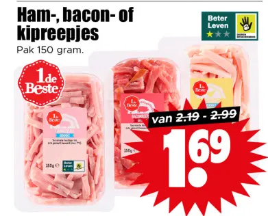 Aanbieding: Ham-, bacon- of kipreepjes