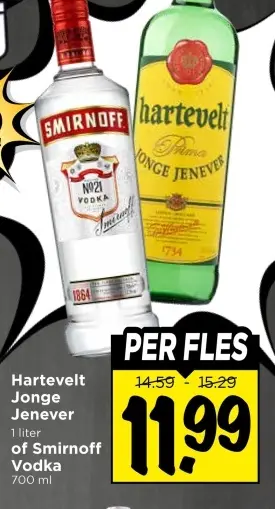 Hartevelt Jonge Jenever or Smirnoff Vodka