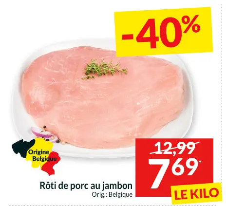 Offre: Rôti de porc au jambon