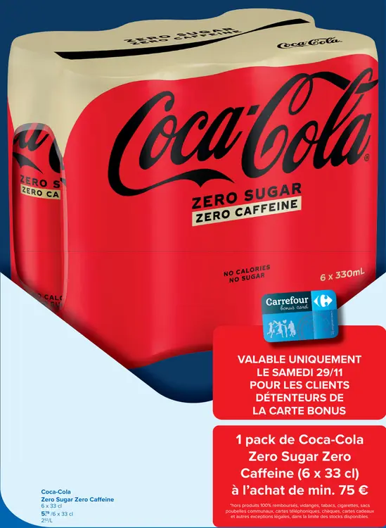 Offre: Coca-Cola Zero Sugar Zero Caffeine