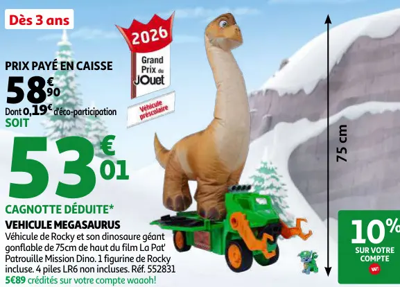 Offre: Véhicule Megasaurus