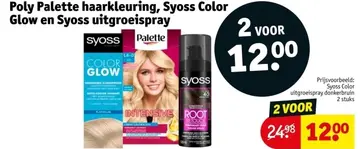 Aanbieding: Poly Palette haarkleuring, Syoss Color Glow en uitgroeispray