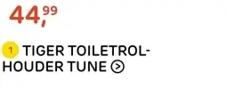 Aanbieding: TIGER TOILETROLHOUDER TUNE