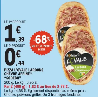 Promotie: Pizza l'ovale lardons chèvre affiné