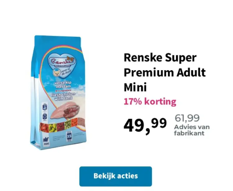 Aanbieding: Renske Super Premium Adult Mini