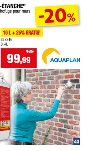 Offre: Aquaplan mur-étanche 10l + 25% transparent