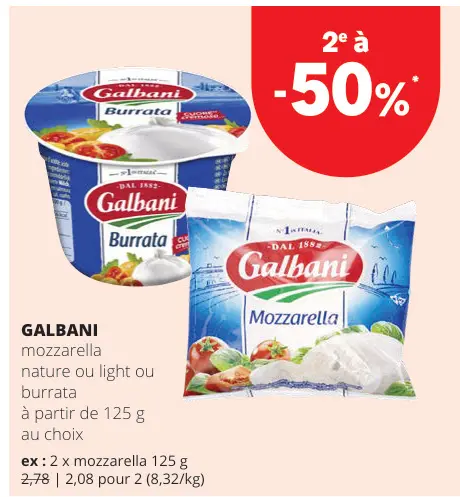 Offre: Mozzarella nature ou light ou burrata