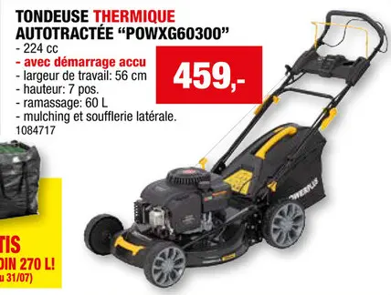 Offre: Powerplus POWXG60300 tondeuse thermique autotractée 224cc 56cm