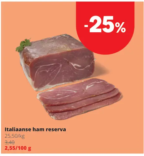 Promotie: Italiaanse ham reserva