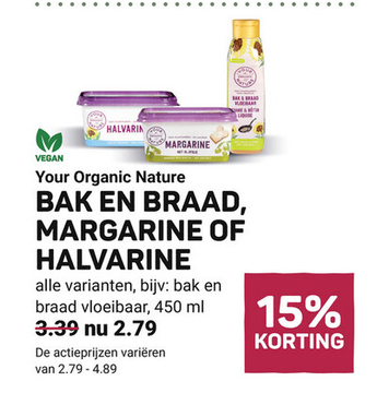 Aanbieding: Your Organic Nature BAK EN BRAAD, MARGARINE O