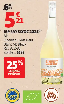 Offre: Bio L'Inédit du Mas Neuf Blanc Moelleux