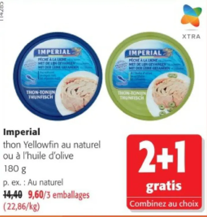 Offre: thon Yellowfin au naturel ou à l'huile d'olive