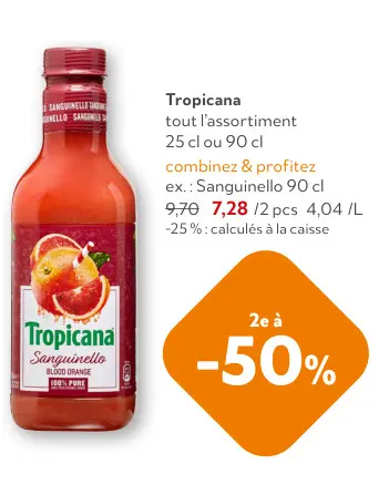 Offre: Tropicana tout l'assortiment