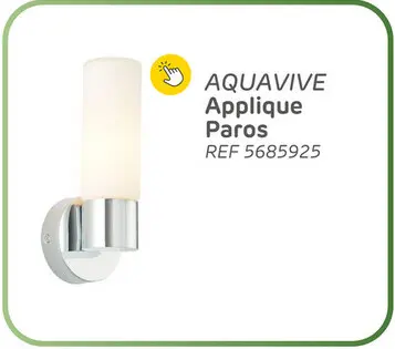 Offre: Applique aquavive paros chrome blanc e14