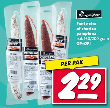 Aanbieding: Fuet extra of chorizo pamplona